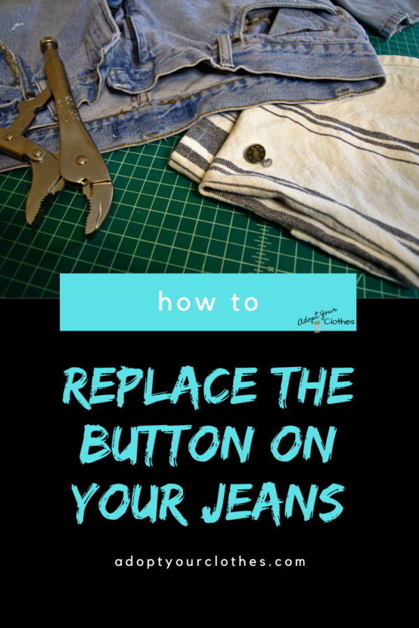 How to Fix a Jeans Button that Fell Off - Adopt Your Clothes