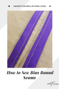 How to sew a bias bound seam — In the Folds